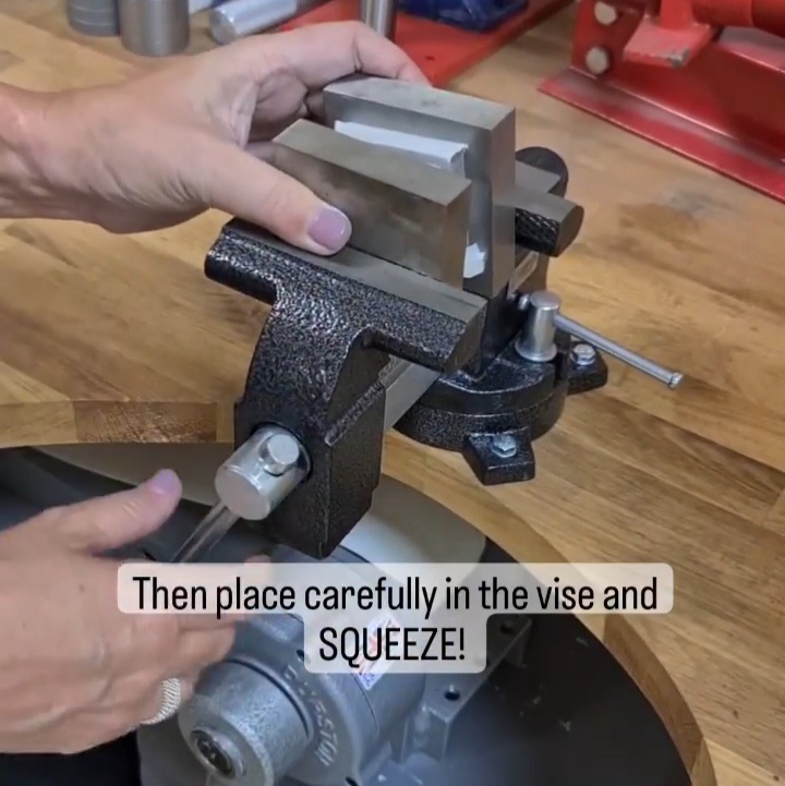 then place carefully in the vise and squeeze